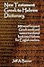 New Testament Greek To Hebrew Dictionary - 500 Greek Words an... by Jeff A. Benner
