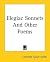 Elegiac Sonnets And Other Poems