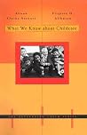 What We Know about Childcare (The Developing Child) What We Know about Childcare (The Developing Child)