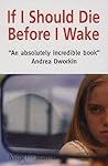 If I Should Die Before I Wake by Michelle Morris