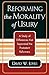 Reforming the Morality of U...