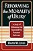 Reforming the Morality of Usury by David W. Jones