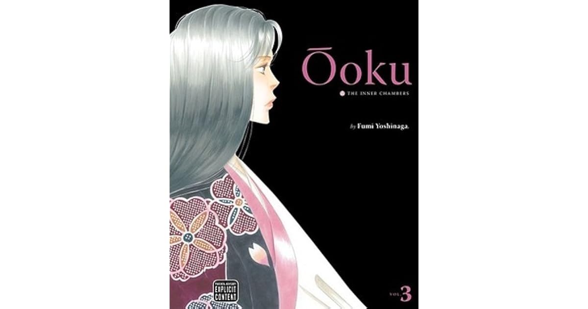 Ōoku: The Inner Chambers, Volume 3 by Fumi Yoshinaga
