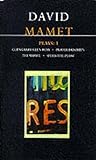 Plays 3: Glengarry Glen Ross / Prairie du Chien / The Shawl / Speed-the-Plow Plays 3: Glengarry Glen Ross / Prairie du Chien / The Shawl / Speed-the-Plow