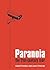 Paranoia: The 21st Century Fear