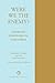 Were We The Enemy? American Survivors Of Hiroshima (Transitions: Asia & Asian America)