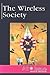 The Wireless Society (At Issue)
