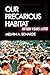 Our Precarious Habitat by Melvin A. Benarde