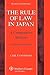 The Rule of Law in Japan: A Comparative Analysis