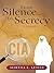 From Silence to Secrecy: A Memoir
