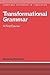 Transformational Grammar: A...