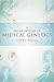 A Short History of Medical Genetics