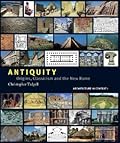 Antiquity: Origins, Classicism and The New Rome