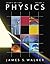Physics, Volume 2 [with MasteringPhysics Code] by James S. Walker