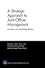 A Strategic Approach to Joint Officer Managment by Margaret C. Harrell