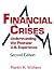 Financial Crises by Martin H. Wolfson