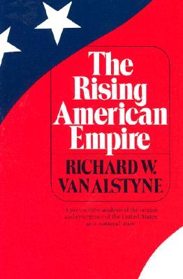 The Rising American Empire (Paperback)