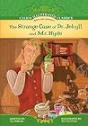 The Strange Case of Dr. Jekyll and Mr. Hyde (Calico Illustrated Classics Set 2) The Strange Case of Dr. Jekyll and Mr. Hyde (Calico Illustrated Classics Set 2)
