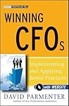 Winning CFOs, with Website: Implementing and Applying Better Practices