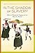 In the Shadow of Slavery by Judith A. Carney