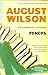 Fences by August Wilson