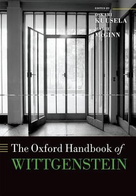 The Oxford Handbook of Wittgenstein (Hardcover)