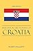 Historical Dictionary of Croatia (Historical Dictionaries of Europe)