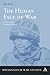 Human Face of War (Birmingham War Studies)