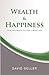 Wealth and Happiness