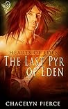 The Last Pyr of Eden