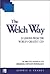 The Welch Way : 24 Lessons from the World's Greatest CEO