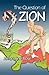 The Question of Zion