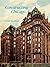 Constructing Chicago by Daniel Bluestone