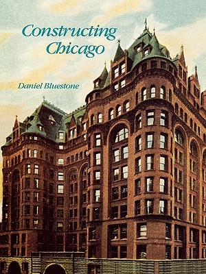 Constructing Chicago (Paperback)