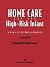 Home Care of the High Risk Infant by Elizabeth Ahmann