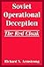 Soviet Operational Deception: The Red Cloak