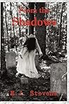 From the Shadows