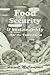 Food Security & Sustainability: For The Times Ahead