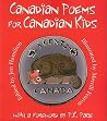 Canadian Poems for Canadian Kids Canadian Poems for Canadian Kids