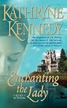 Enchanting the Lady