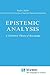 Epistemic Analysis: A Coherence Theory of Knowledge (Synthese Library, 173)
