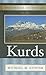 Historical Dictionary of the Kurds (Historical Dictionaries of Peoples and Cultures)