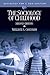 The Sociology of Childhood