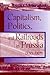 Capitalism, Politics and Railroads in Prussia, 1830-1870 by James M. Brophy