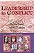 Leadership in Conflict
