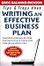 Tips and Traps For Writing an Effective Business Plan