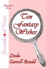 Ten Fantasy Wishes