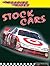Stock Cars (Roaring Rides.)