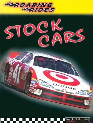 Stock Cars (Roaring Rides.)