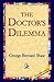 The Doctor's Dilemma
